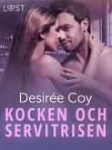 Kocken och servitrisen - erotisk romance (eBook, ePUB)