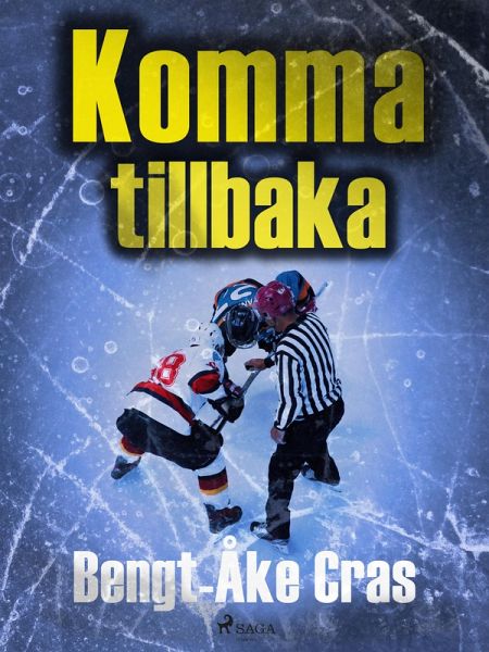 Komma tillbaka (eBook, ePUB)