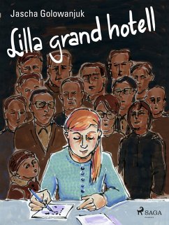 Lilla grand hotell (eBook, ePUB) - Golowanjuk, Jascha