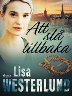 Att slå tillbaka (eBook, ePUB) - Westerlund, Lisa