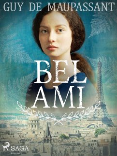 Bel ami (eBook, ePUB) - de Maupassant, Guy