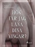 Hök, får jag låna dina vingar? (eBook, ePUB)