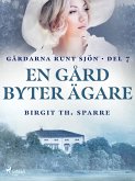 En gård byter ägare (eBook, ePUB) En gård byter ägare (eBook, ePUB)