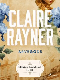 Arvegods (eBook, ePUB) - Rayner, Claire