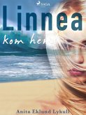 Linnea, kom hem! (eBook, ePUB)