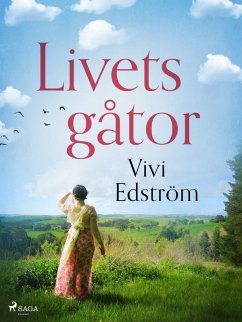 Livets gåtor (eBook, ePUB) - Edström, Vivi