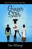 Ginger Star (Stuck in the Onesies Series, #3) (eBook, ePUB)