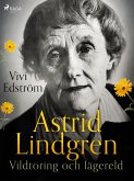 Astrid Lindgren: Vildtoring och lägereld (eBook, ePUB)