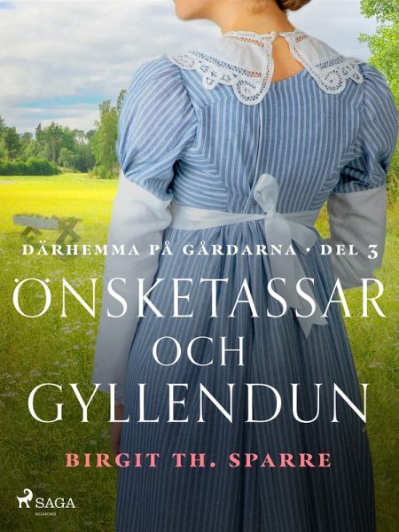 Önsketassar och gyllendun (eBook, ePUB) Önsketassar och gyllendun (eBook, ePUB)