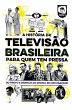 A história da televisão brasileira... - Bild 1