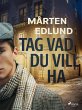 Tag vad du vill ha (eBook, ePUB) - Bild 1