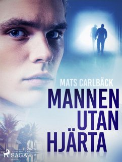 Mannen utan hjärta (eBook, ePUB) - Carlbäck, Mats