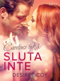 Cover Sluta inte - Carolines bok 3 (eBook, ePUB)