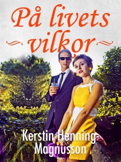 På livets villkor (eBook, ePUB) Cover På livets villkor (eBook, ePUB)