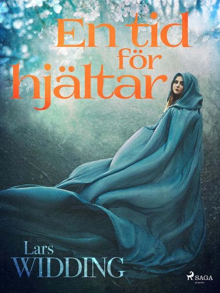 En tid för hjältar (eBook, ePUB) En tid för hjältar (eBook, ePUB)