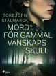 Mord för gammal vänskaps skull... - Bild 1