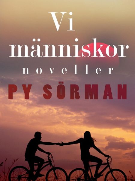Vi människor : noveller (eBook, ePUB)