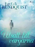 Utsatt till vargarna (eBook, ePUB)