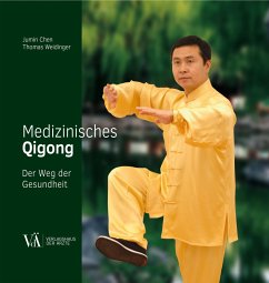 Medizinisches Qigong (eBook, ePUB) - Chen, Jumin; Weidinger, Thomas