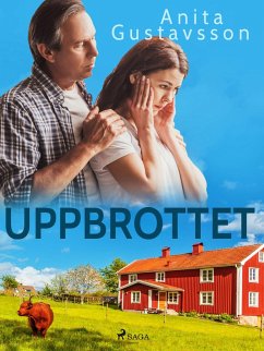 Uppbrottet (eBook, ePUB) - Gustavsson, Anita