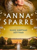 Kung Märthas döttrar (eBook, ePUB)