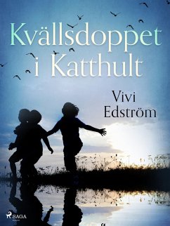 Kvällsdoppet i Katthult (eBook, ePUB) - Edström, Vivi