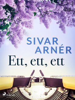 Ett, ett, ett (eBook, ePUB) - Arnér, Sivar