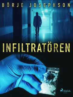 Infiltratören (eBook, ePUB) - Josephson, Börje