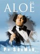 Aloë (eBook, ePUB) - Bild 1
