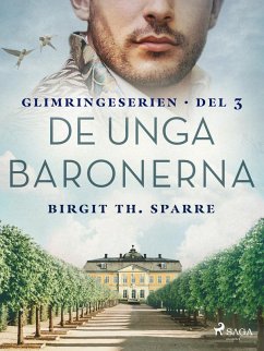 De unga baronerna (eBook, ePUB) - Sparre, Birgit Th.