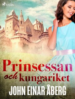 Cover Prinsessan och kungariket (eBook, ePUB)