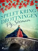 Spelet kring drottningen (eBook, ePUB)