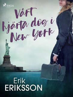 Cover Vårt hjärta dog i New York (eBook, ePUB)
