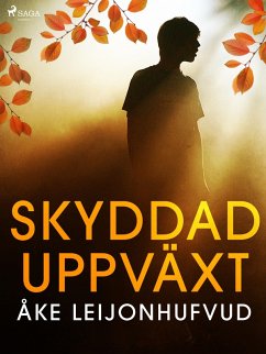 Cover Skyddad uppväxt (eBook, ePUB)
