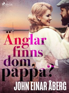 Cover Änglar finns dom, pappa? (eBook, ePUB)