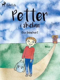Petter i skolan (eBook, ePUB) - Brenckert, Eva Petter i skolan (eBook, ePUB) - Brenckert, Eva