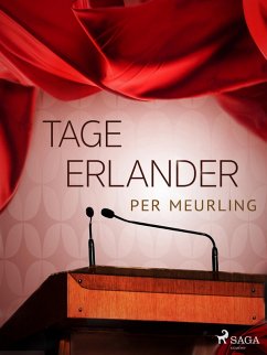 Tage Erlander (eBook, ePUB) - Meurling, Per