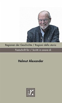 Geschichte und Region / Storia e regione Sonderheft 2022 (eBook, ePUB)