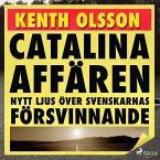 Catalinaaffären: nytt ljus över svenskarnas försvinnande (MP3-Download)