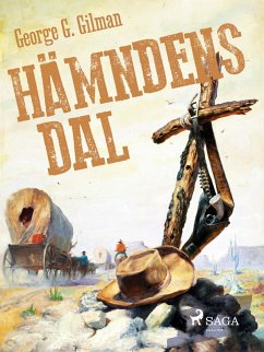 Hämndens dal (eBook, ePUB) - Gilman, George G.