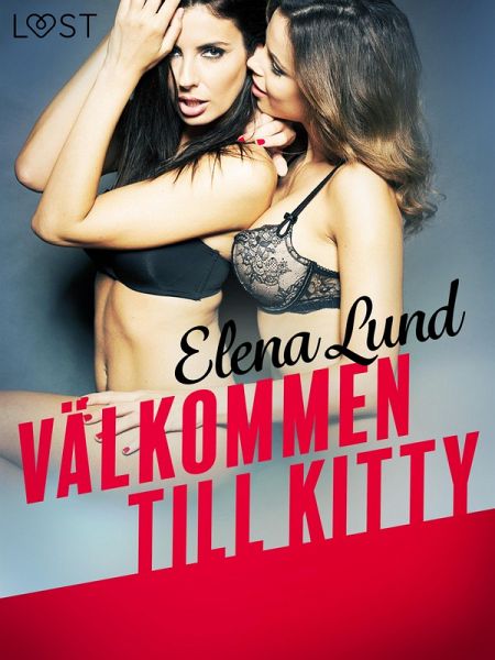 Välkommen till Kitty - erotisk novell (eBook, ePUB)