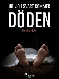 Cover Höljd i svart kommer döden (eBook, ePUB)