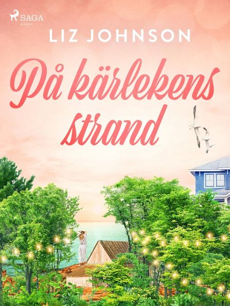 På kärlekens strand (eBook, ePUB) På kärlekens strand (eBook, ePUB)