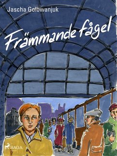 Främmande fågel (eBook, ePUB) - Golowanjuk, Jascha