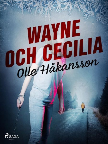 Wayne och Cecilia (eBook, ePUB)