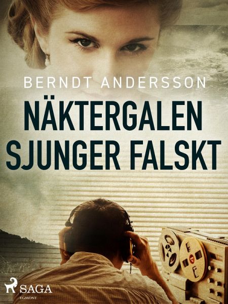 Näktergalen sjunger falskt (eBook, ePUB)