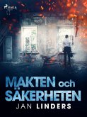 Makten och säkerheten (eBook, ePUB)