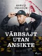 Väbbsajt utan ansikte (eBook, ePUB) - Bild 1