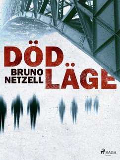 Dödläge (eBook, ePUB) - Netzell, Bruno