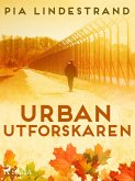 Urban utforskaren (eBook, ePUB)